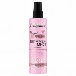 Compliment - Шиммер-Мист для волос Magic Pearl Shine 200мл
