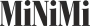 MiNiMi
